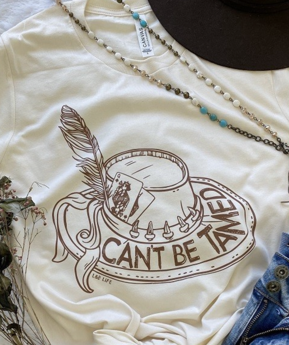 Cant Be Tamed Tshirt