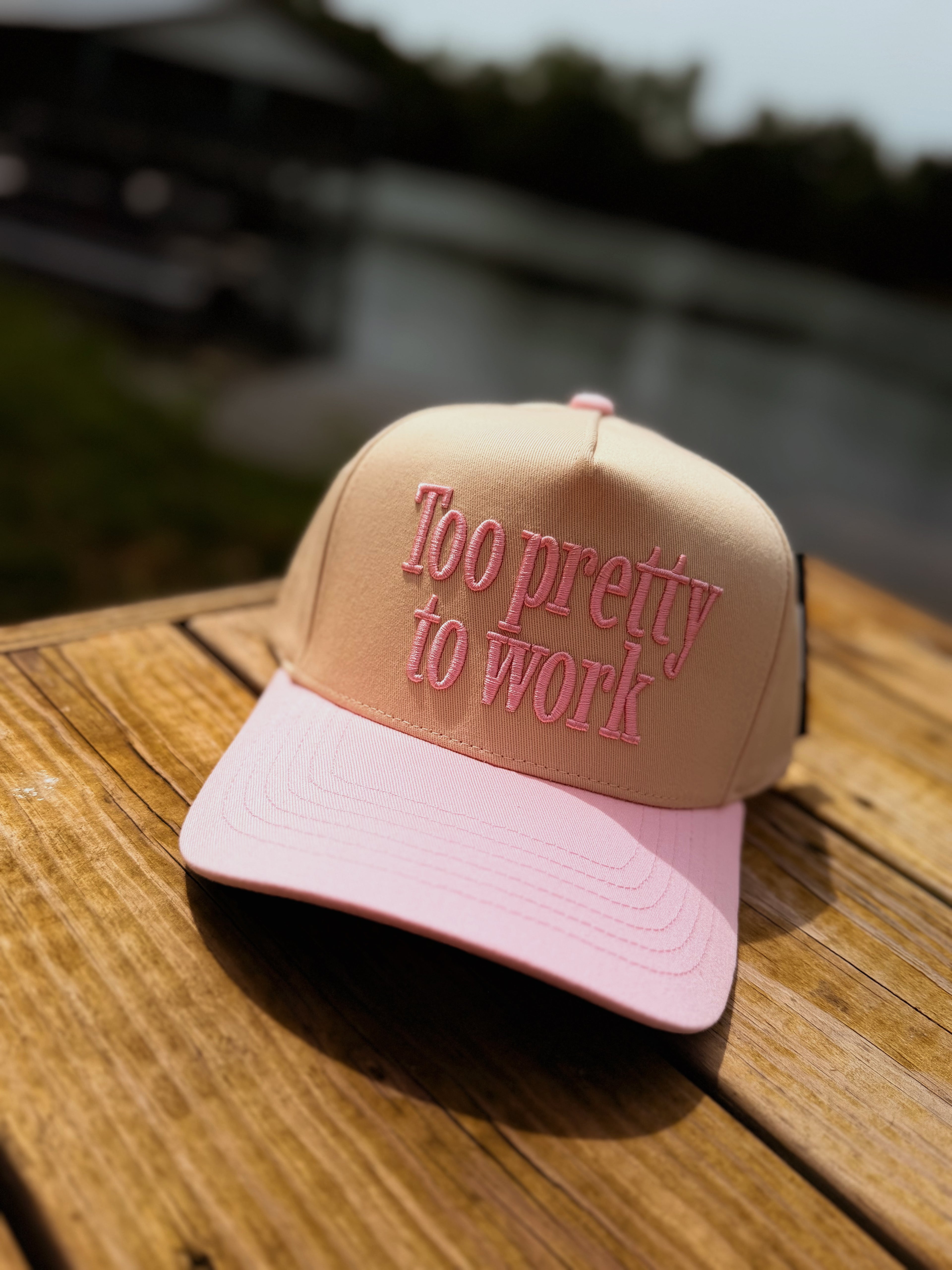 Too Pretty Trucker Hat